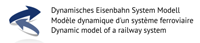 Dynamisches Eisenbahn System Modell (DESM)